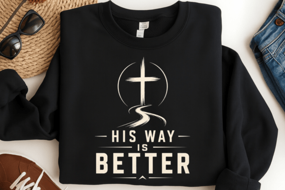 Download His Way is Better Christian Faith PNG - Premium Bundle